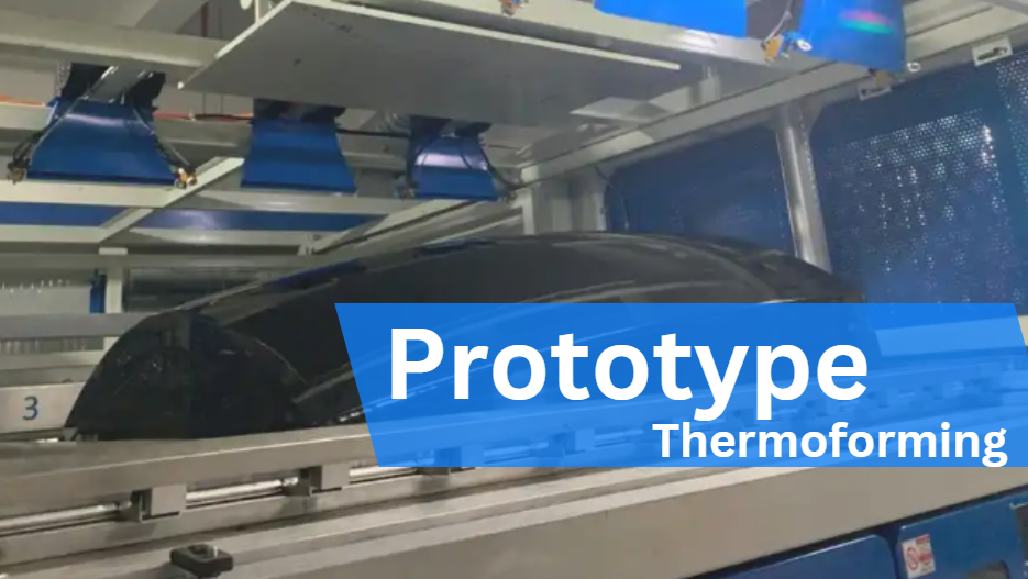 prototyping thermoforming